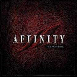 Affinity : The Pretender